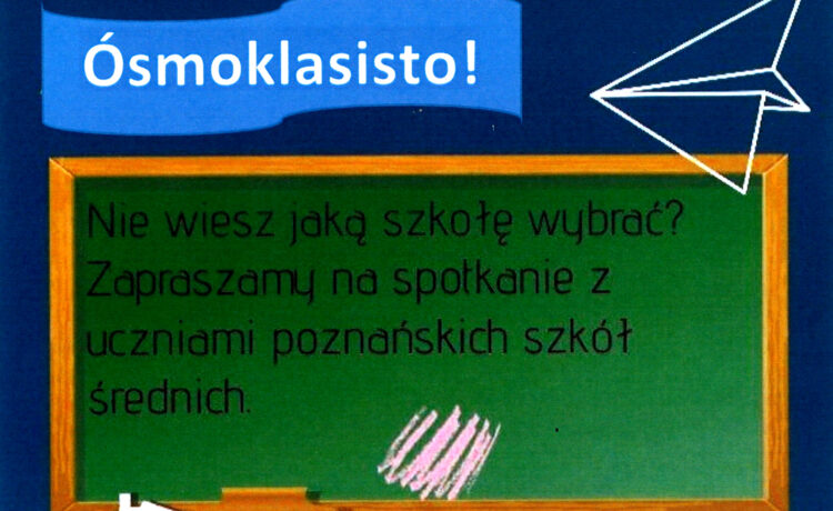 Ósmoklasisto! Mini Targi Szkolne w naszej szkole!