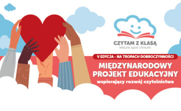 Międzynarodowy Projekt Edukacyjny Czytam z klasą lekturki spod chmurki