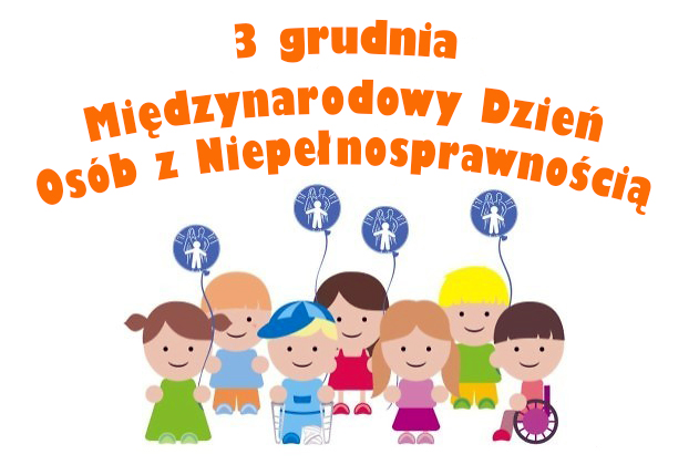 Międzynarodowy Dzień Osób z Niepełnosprawnościami