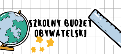 Szkolny Budżet obywatelski