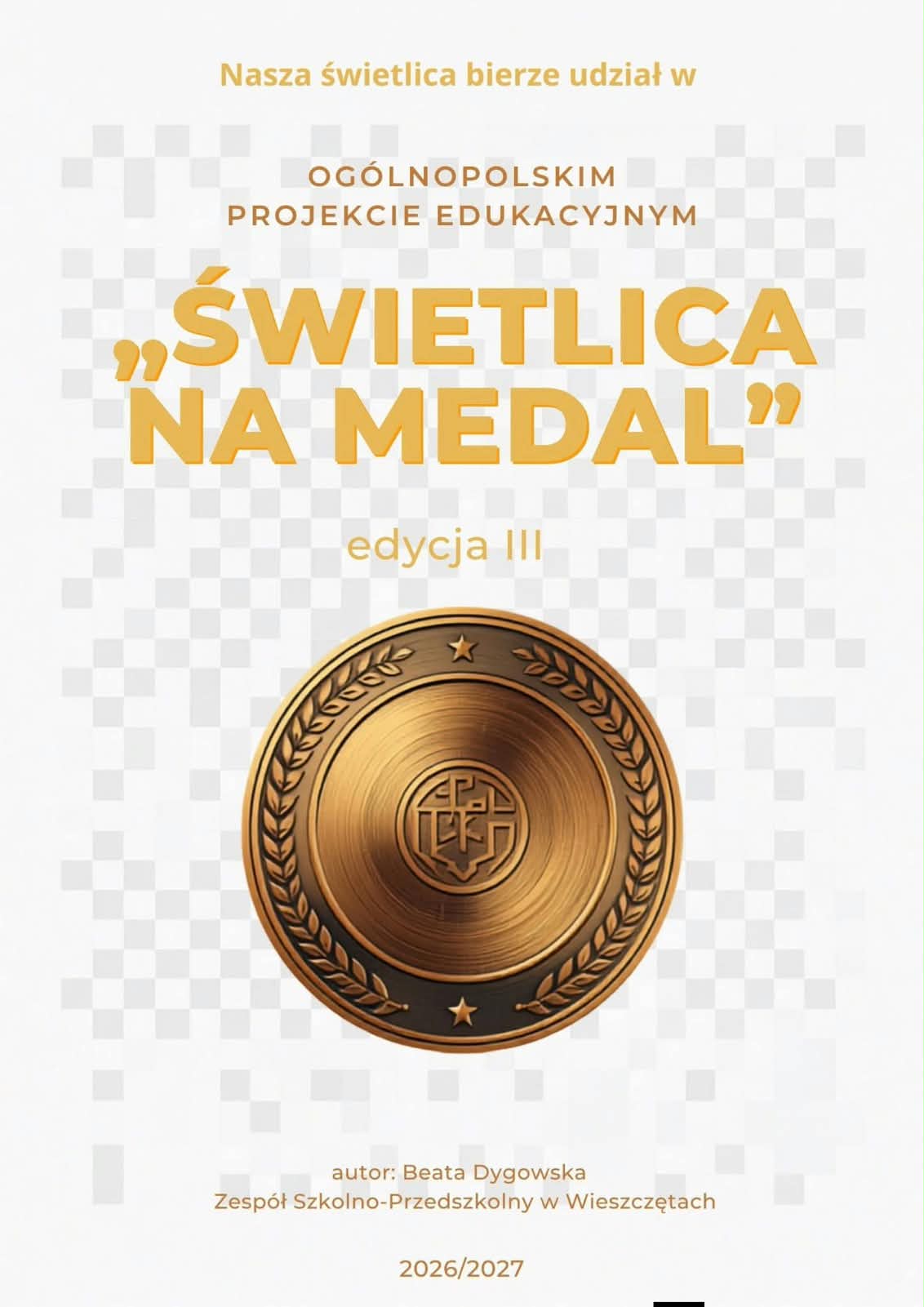 „Świetlica na medal”- edycja III 2026/2027
